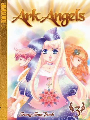 Ark Angels, Volume 3 - ebook